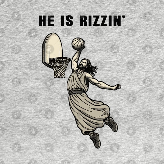 He is Rizzin' Jesus Meme Slamdunk by Mr.PopArts